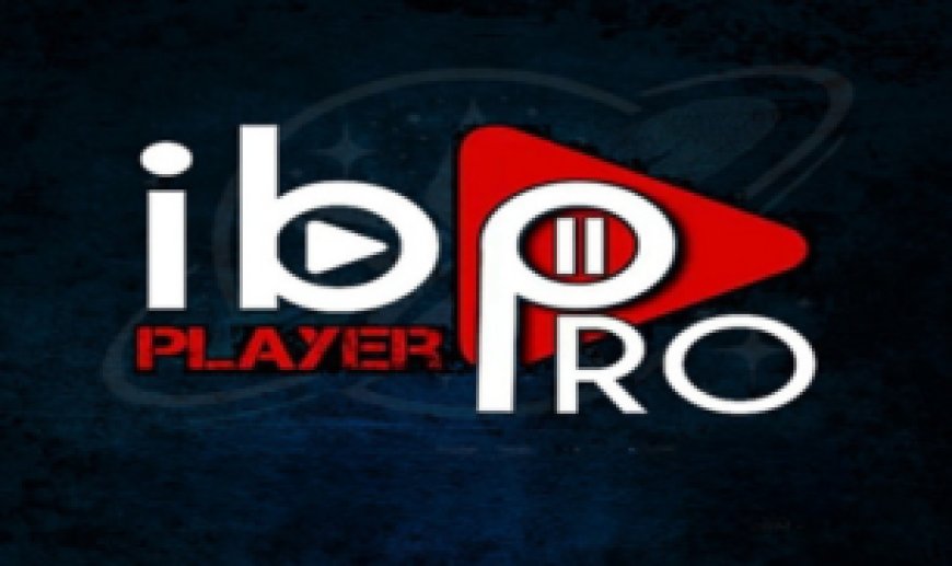 IBO PLAYER PRO: Enhanced Stability & Compatibility for IPTV on All Your Devices