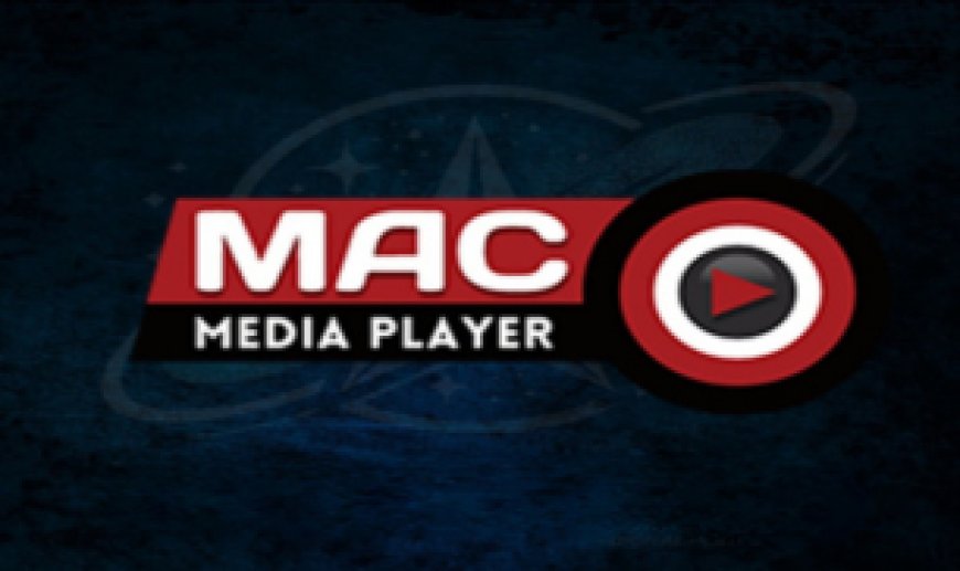 MAC MEDIA PLAYER: Stable IPTV App for Smart TVs, Mobile, and Desktop Compatibility